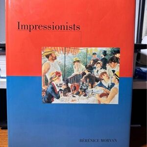 Impressionists by Bérénice Morvan - Art Book